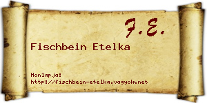 Fischbein Etelka névjegykártya